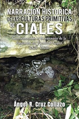 Historical Narration of the Primitive Cultures of Ciales 